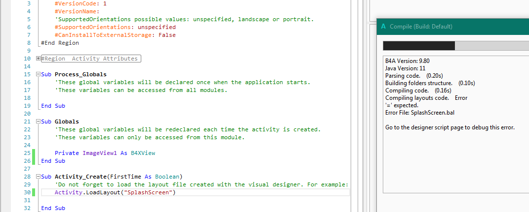 Designer In B4a When Compiling Errors Compiling Layouts Code Error Expected B4x Programming Forum
