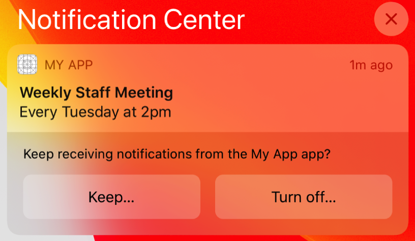 A screenshot of a notification in the notification center, with buttons to keep or turn off the notification.